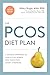 The PCOS Diet Plan, Second Edition: A Natural Approach to Health for Women with Polycystic Ovary Syndrome