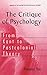 The Critique of Psychology: From Kant to Postcolonial Theory (Library of the History of Psychological Theories)