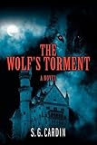  The Wolf\'s Torment