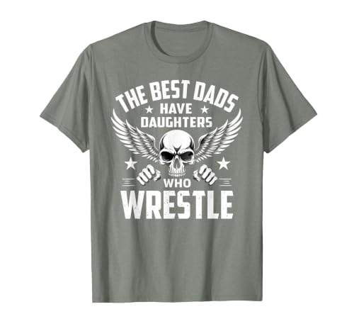 Wrestling Daddy The Best Dads Have Daughters Who Wrestle T-Shirt, Men, Olive Heather, 3X-Large