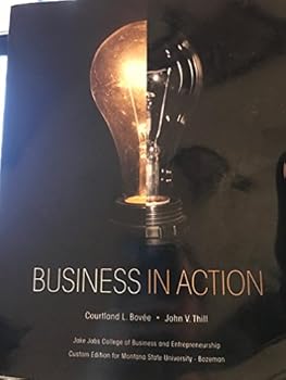 Unknown Binding Business in Action: Custom Edition for Montana State University Bozeman, 1/e Book