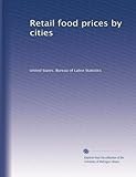  Prix de détail des aliments par villes