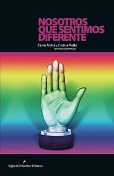 Paperback Nosotros que sentimos diferente (Spanish Edition) [Spanish] Book