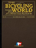 Bicycling World and Motocycle Review: Volume VIII: Oct. 9, 1902 through Dec. 25, 1902 - A restoration project of these magazines from the early 1900s. ... the history of the motorcycle and racing. 1951363906 Book Cover