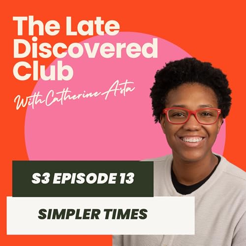 S3 Episode 13 - Simpler Times cover art
