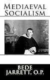 Mediaeval Socialism
