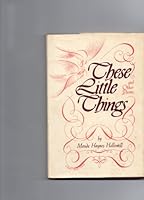 These Little Things and Other Poems B00411R3OK Book Cover