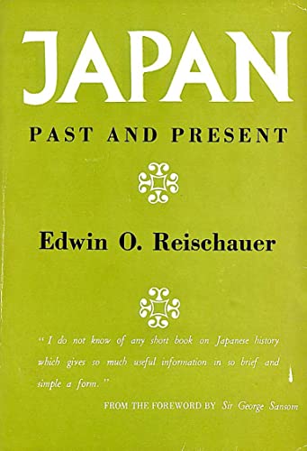 Japan: Past and Present, Second Edition, revise... B009NO1AKS Book Cover