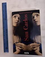 La guia del museo nacional de San Carlos/ The guide of the National Museum of San Carlos 9706830049 Book Cover