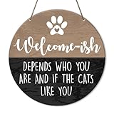 Funny Cat Welcome Sign, Cat Welcome Sign for Catio Home Porch Decor, Cat Sign for Gate Fence, If The Cats Like You, Funny Cat Gifts for Cat Lovers Cat Dad Cat Mom
