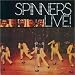 Spinners Live!