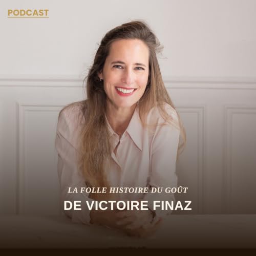 7/7 Ma folle histoire du go&ucirc;t !