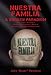 Nuestra Familia - A Broken Paradigm: John "Boxer" Mendoza's Personal Journey into a World of Deception, Betrayal and Redemption