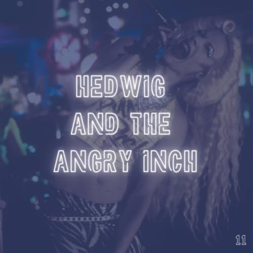 11. Hedwig and the Angry Inch (2001) Podcast Por arte de portada