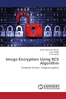 Image Encryption Using RC5 Algorithm: Computer Science - Image encryption 3659669911 Book Cover