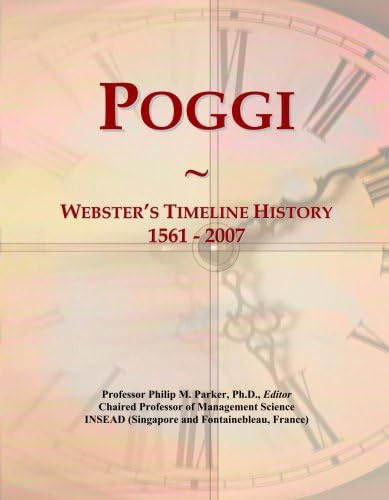 Poggi: Webster's Timeline History, 1561 - 2007