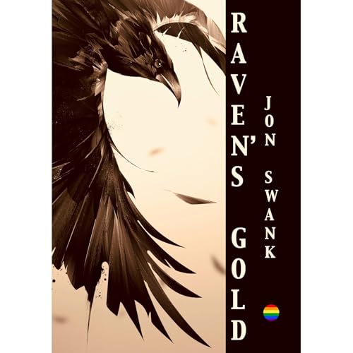 Raven's Gold (Authored by Jon Swank) episode artwork
