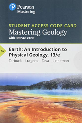 Mastering Geology with Pearson eText -- Standalone Access Card -- for Earth: An Introduction to Physical Geology