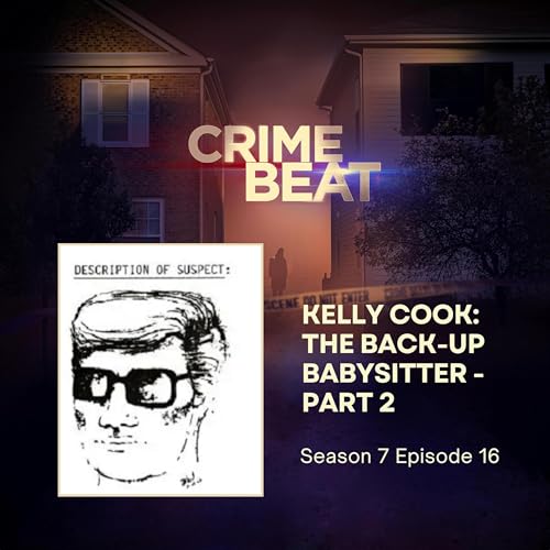 Kelly Cook: The Back-up Babysitter - Part 2 Podcast Por  arte de portada