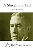 A Shropshire Lad (Perfect Library)