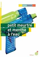 Petit Meurtre Et Menthe À L'eau 2812601817 Book Cover