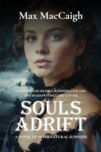 SOULS ADRIFT: A Novel of Supernatural Suspense