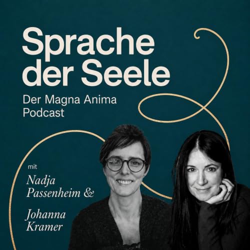 Sprache der Seele - Der Magna Anima Podcast cover art
