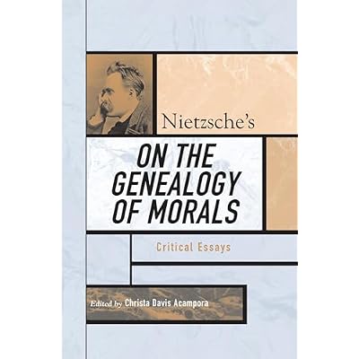 Nietzsche's On the Genealogy of Morals: Critical Essays