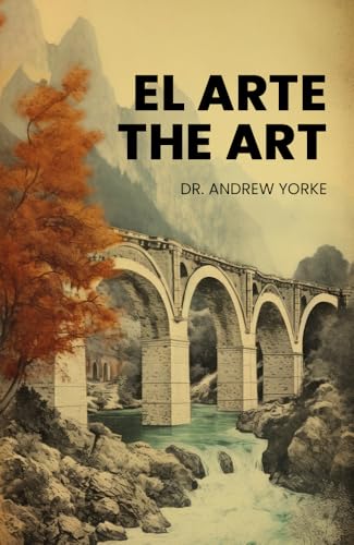 Arte del masaje sensual, el: Cómo obtener el máximo placer y plenitud sexual