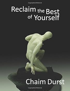 Paperback Reclaim the Best of Yourself Book