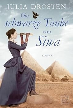 Paperback Die schwarze Taube von Siwa [German] Book