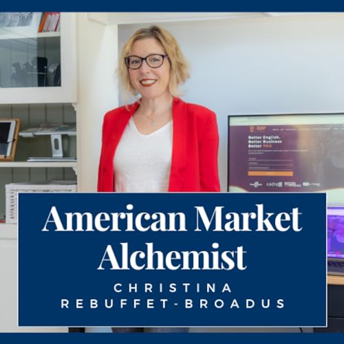 American Market Alchemist: Helping European entrepreneurs create gold in the American market Titelbild