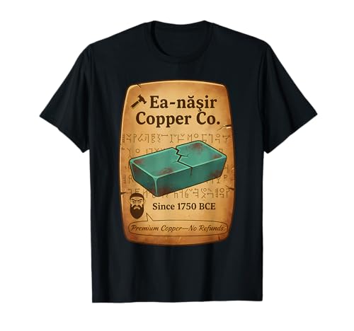 EA-nãšir Copper Historia Humor Camiseta