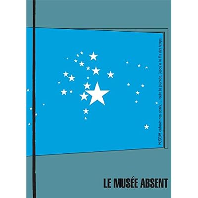Le mus&eacute;e absent