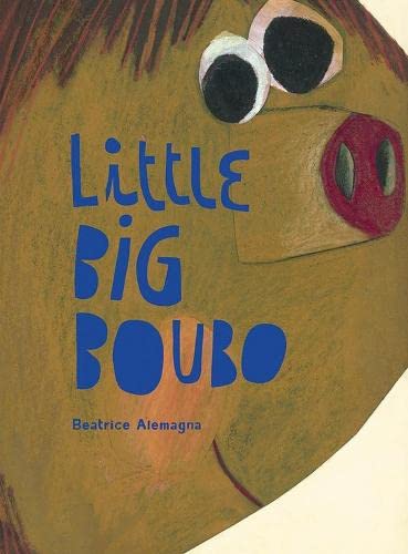 Beatrice AlemagnaTate Publishing Little Big Boubo