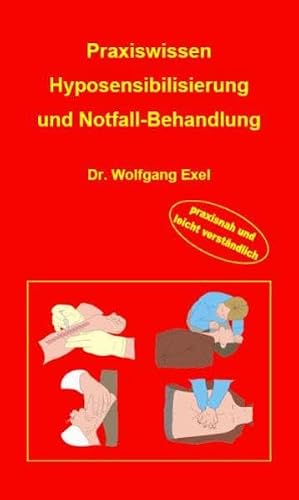 Praxiswissen Hyposensibilisierung und Notfall-Behandlung