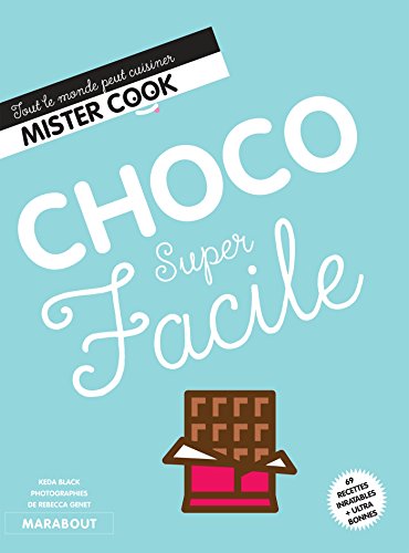 Télécharger Choco super facile Livre PDF Gratuit