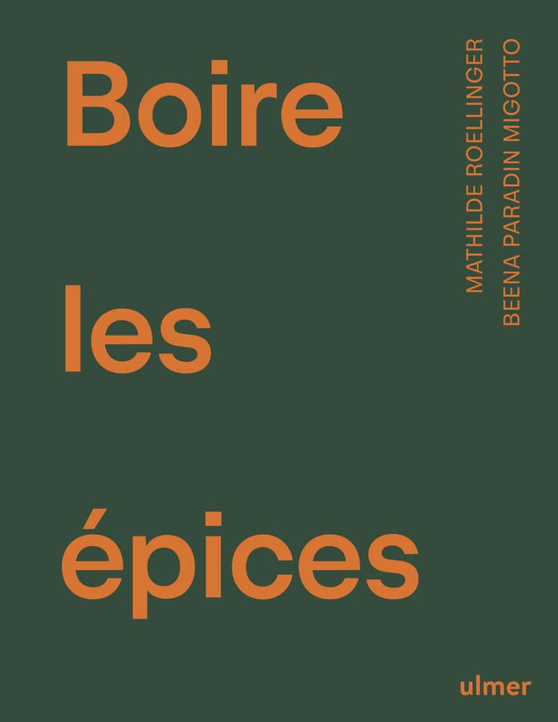 Boire les épices: Recettes de boissons délicieusement parfumées
