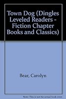 Town Dog 1596468882 Book Cover