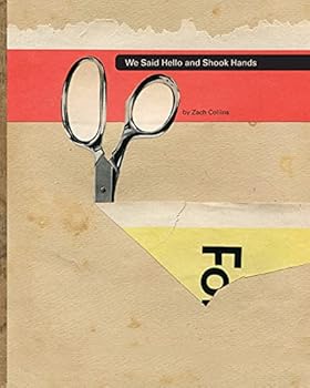 Paperback We Said Hello and Shook Hands Book