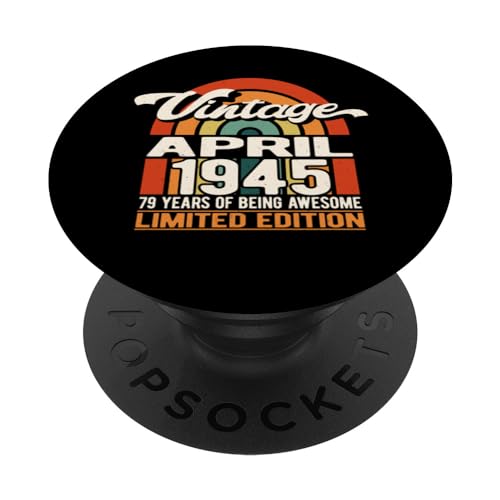 79 años de ser impresionante vintage abril 1945 - 79 cumpleaños PopSockets PopGrip Intercambiable