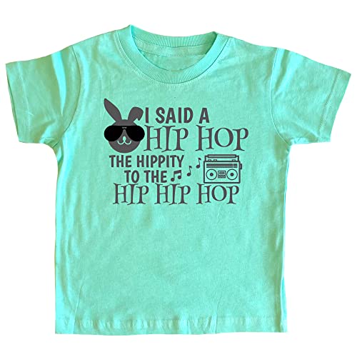 I Said Hip Hop The Hippity to The Hip Hip Hop Easter Toddler Tee