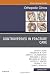 Controversies in Fracture Care, An Issue of Orthopedic Clinics (Volume 48-1) (The Clinics: Orthopedics, Volume 48-1)