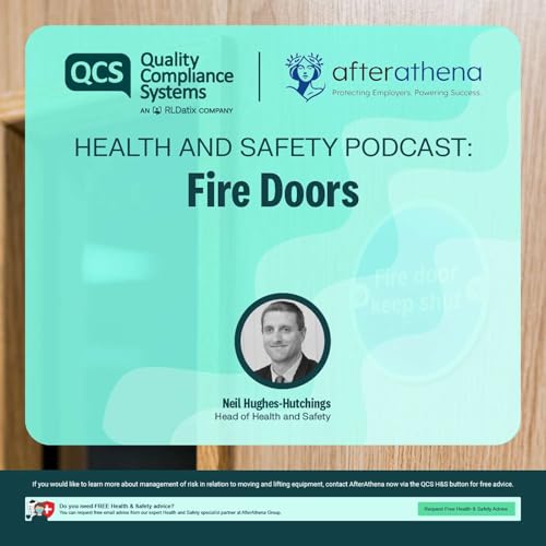 Health and Safety Podcast - Fire Risk Assessor Competence
