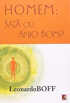 Paperback Homem: Satã Ou Anjo Bom? (Em Portuguese do Brasil) [Portuguese] Book