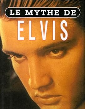 Paperback LE MYTHE DE ELVIS Book