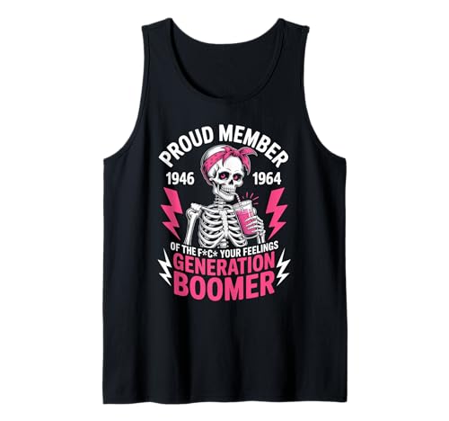 Proud Member Of Baby Boomer Humor Boomer Funny Boomer Tank Top