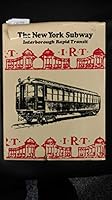 Interborough Rapid Transit: the New York Subway; Its Construction and Equipment B000JL2IVY Book Cover
