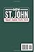 St. John Travel Guide 2025-2026 ( Full Color): The Essential Companion to Discover the Best Beaches and Hidden Gems of the Virgin Islands. (Travelbudy series guide)