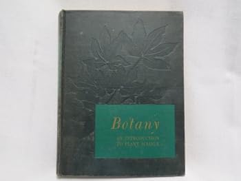 Hardcover Botany, An Introduction to Plant Science Book